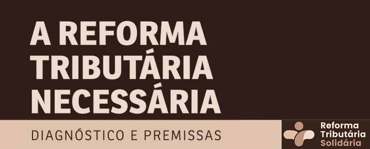 Leia mais sobre o artigo Lançamento do livro da Reforma Tributária Solidária ocorre em Porto Alegre