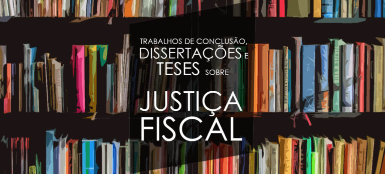 Leia mais sobre o artigo IJF disponibiliza trabalhos de conclusão, dissertações e teses sobre justiça fiscal