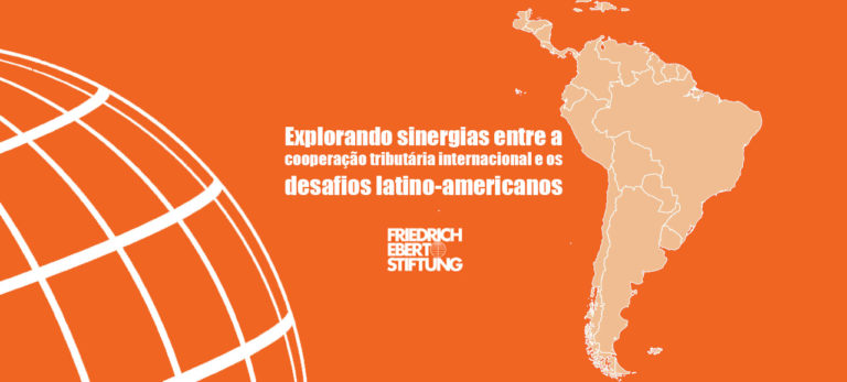 Leia mais sobre o artigo Explorando sinergias entre a cooperação tributária internacional e os desafios latino-americanos
