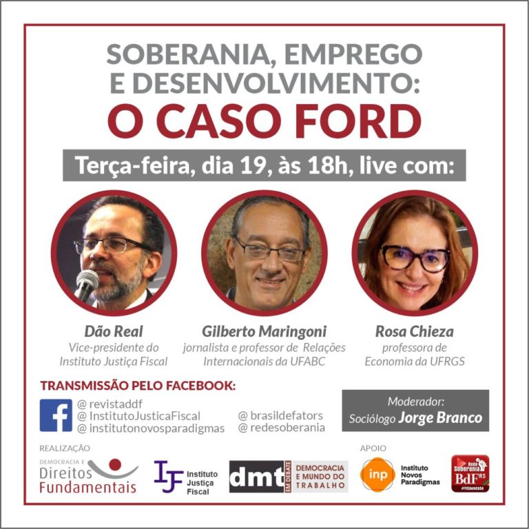 Leia mais sobre o artigo LIVE: Soberania, Emprego e Desenvolvimento: O Caso FORD