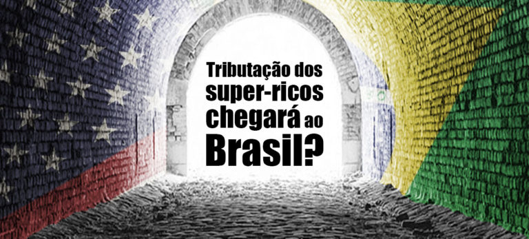 Leia mais sobre o artigo Tributação dos super-ricos chegará ao Brasil?