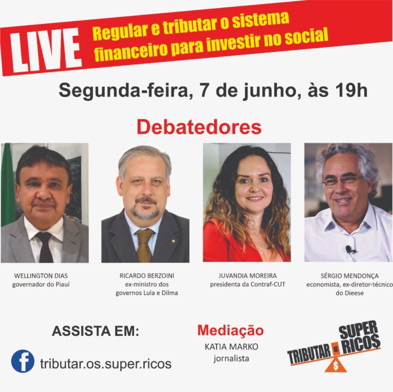 Leia mais sobre o artigo LIVE: Regular e tributar o sistema financeiro para investir no social