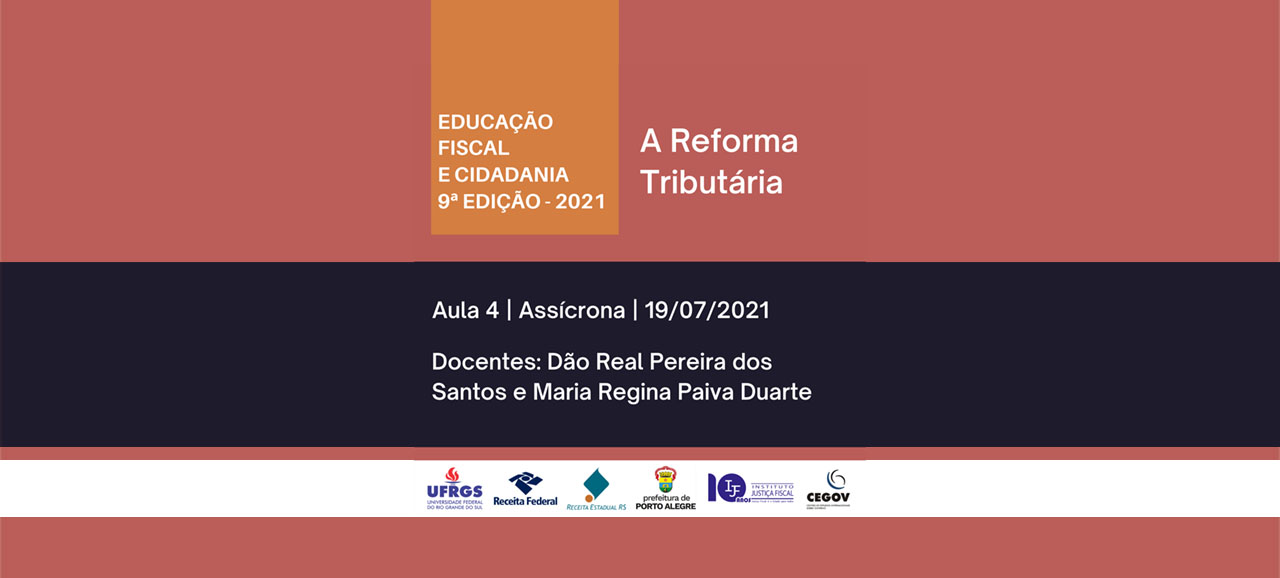 Leia mais sobre o artigo A Reforma Tributária em debate – quarta aula do Curso de Educação Fiscal e Cidadania