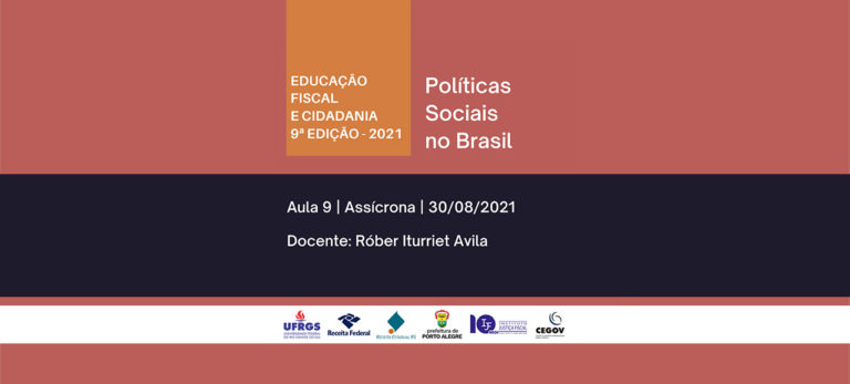 Leia mais sobre o artigo Políticas Sociais no Brasil – nona aula do curso de Educação Fiscal e Cidadania