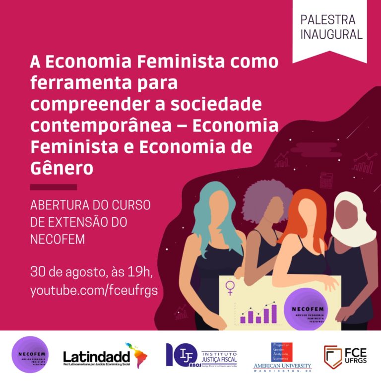 Leia mais sobre o artigo Palestra realizada em 30 de agosto abre o II Curso de Extensão em Economia Feminista “Desafios e Perspectivas da Economia Feminista no Contexto Latino-Americano Contemporâneo”, coorganizado pelo IJF