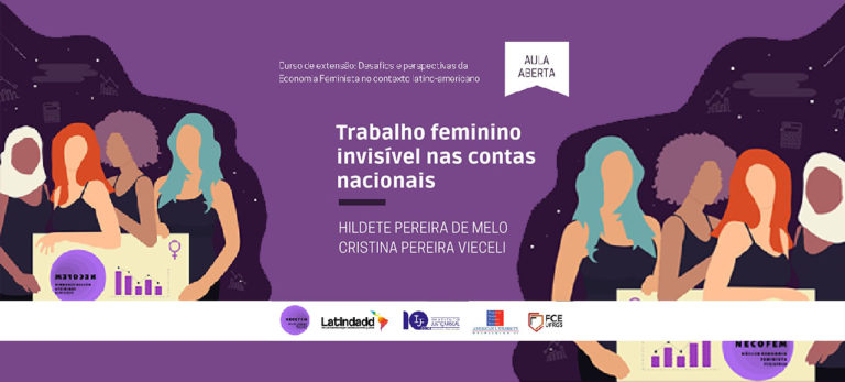Leia mais sobre o artigo Aula aberta do curso de extensão em Economia Feminista – Trabalho feminino invisível nas contas nacionais