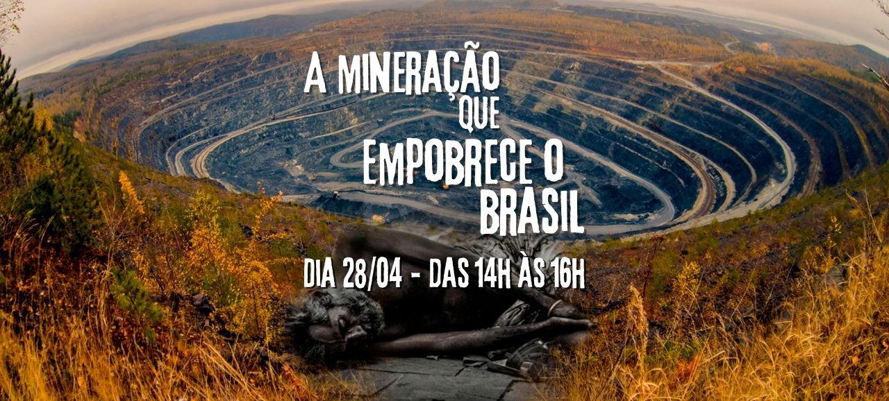 Leia mais sobre o artigo A mineração que empobrece o Brasil