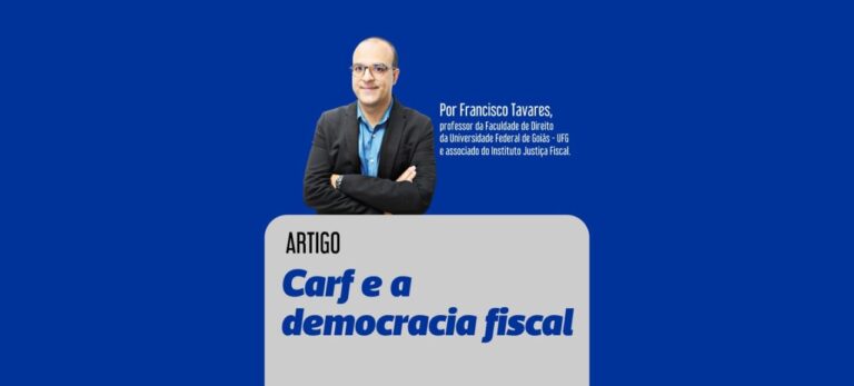 Leia mais sobre o artigo Carf e a democracia fiscal