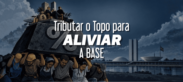 Leia mais sobre o artigo Tributar o topo para aliviar a base